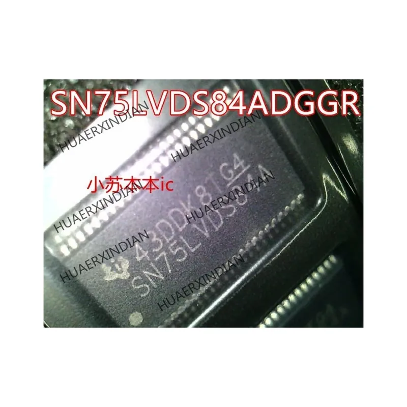Új Eredeti SN75LVDS84ADGGR SN75LVDS84A TSSOP48 Gyors szállítás